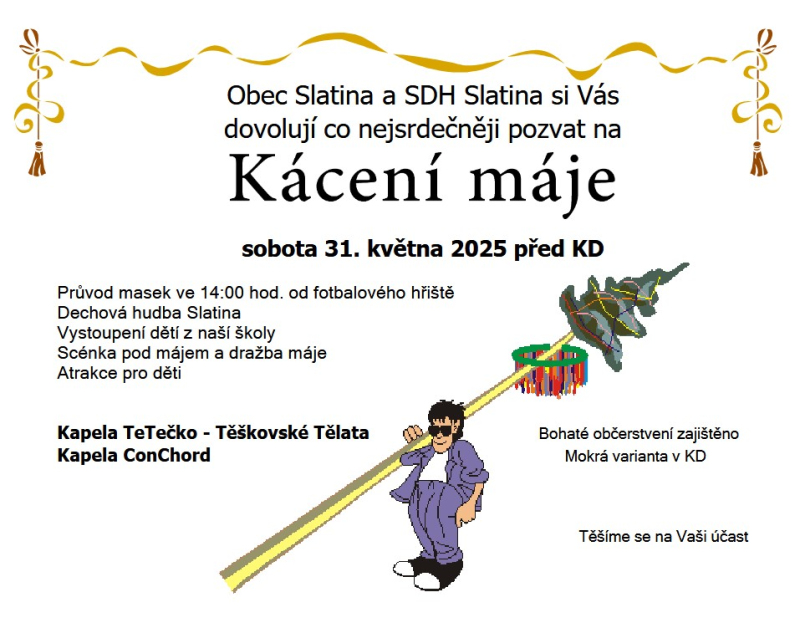 Kácení máje u kulturního domu